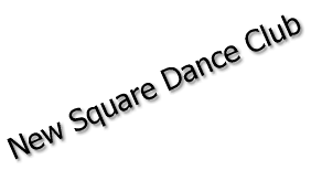 New Square Dance Club